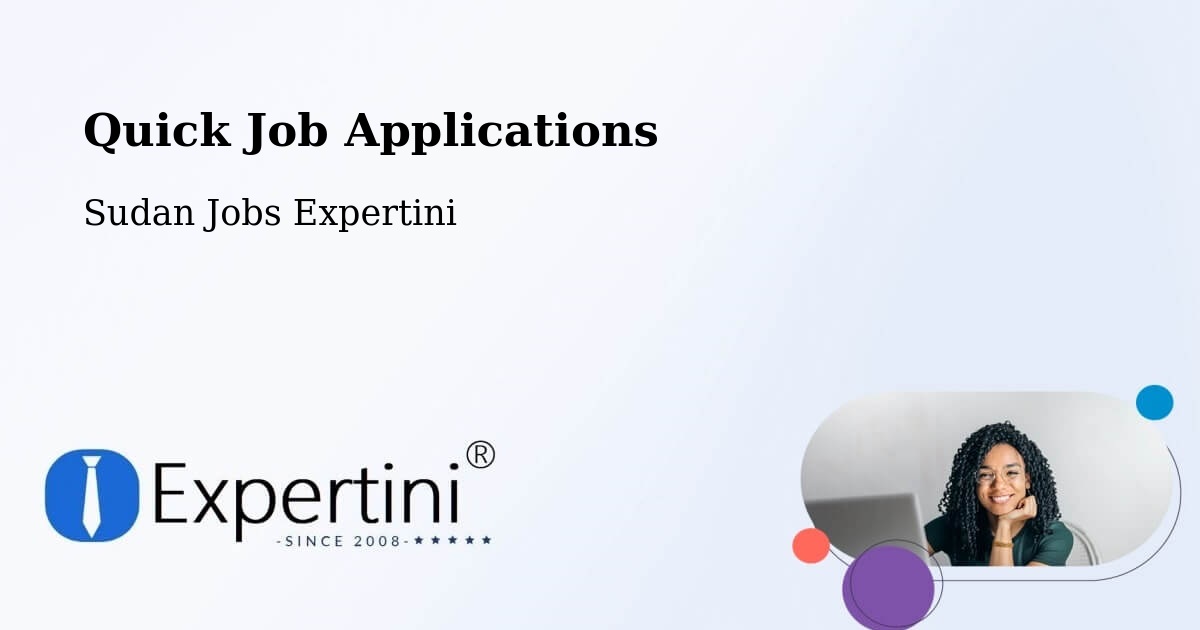 Quick Apply Feature – Atbara - Sudan Jobs Expertini